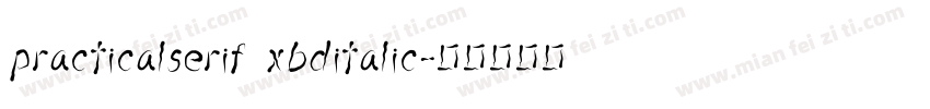 practicalserif xbditalic字体转换